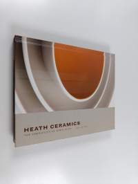 Heath Ceramics - The Complexity of Simplicity (Pottery Books, Books About Ceramics)