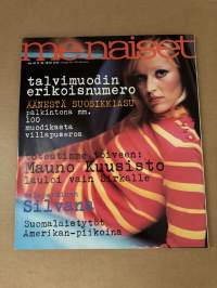 Me Naiset 1972 nro 41 ilmestynyt 11.10.1972, talvimuodin erikoisnumero, Jussi Lappi-Seppälä, Mauno Kuusisto lauloi vain Sirkalle (Saira), Navalan kartano