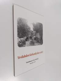 Vesilahden kirkonkylän raitti