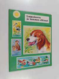 Luppakorva ja lammen eläimet