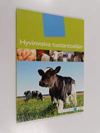Hyvinvoiva tuotantoeläin
