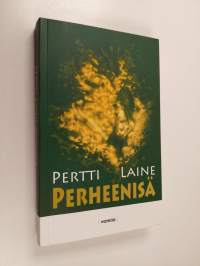 Perheenisä : romaani