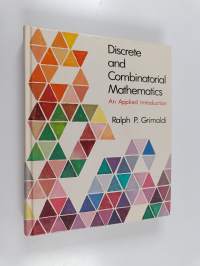 Discrete and combinatorial mathematics : an applied introduction