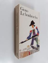 Le bonheur fou