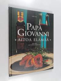 Papà Giovanni : Aitoa elämää