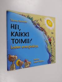 Hei, kaikki toimii!