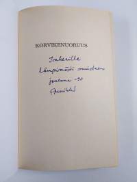 Korvikenuoruus (signeerattu, tekijän omiste)