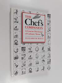 The Chef&#039;s Companion - A Concise Dictionary of Culinary Terms