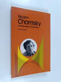 Noam Chomsky - A Philosophic Overview