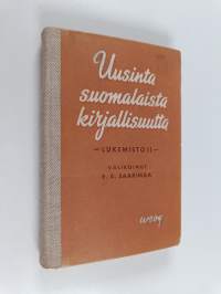Uusinta suomalaista kirjallisuutta : lukemisto 2