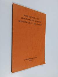 Ranskankielisen Linguaphone-kurssin kieliopilliset selitykset