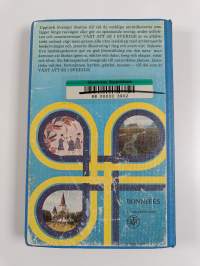 Värt att se i Sverige : en reseguide