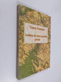 Lettres de mon paradis perdu