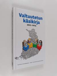 Valtuutetun käsikirja 2021-2025