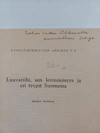 Luuvariihi, sen levinneisyys ja eri tyypit suomessa (tekijän omiste)
