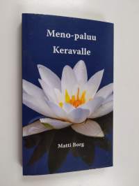 Meno-paluu Keravalle (signeerattu, tekijän omiste)