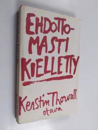 Ehdottomasti kielletty