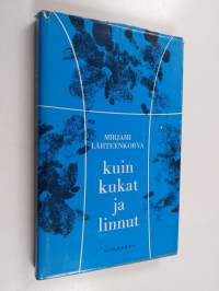 Kuin kukat ja linnut