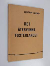 Det återvunna fosterlandet