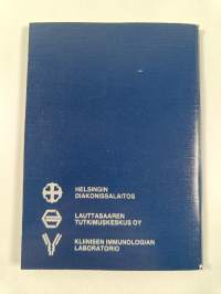 Laboratoriotutkimukset : viitearvot ja näytteenotto-ohjeet 1987