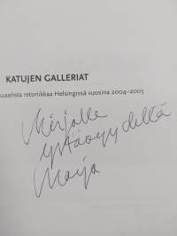 Katujen galleriat : ulkomainonnan visuaalista retoriikkaa Helsingissä vuosina 2004-2005 (signeerattu, tekijän omiste)
