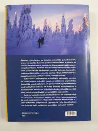 Suomen retkeilyopas : retkeilyreittejä ja -alueita, luontopolkuja, erämaa-alueita, kansallispuistoja, luonnonpuistoja, päivätupia, autiotupia, varaustupia, ympäri...