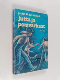 Jutta ja ponivarkaat : tyttöromaani