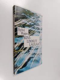 Kivilinnut laulaa