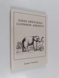 Enon opetuksia luonnon asioista