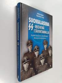 Suomalaisena SS-miehenä itärintamalla : Herkko Kosonen aseveljineen Wiking-divisioonassa (signeerattu, tekijän omiste)