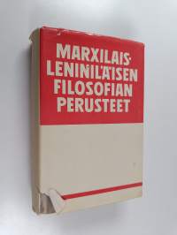 Marxilais-leniniläisen filosofian perusteet