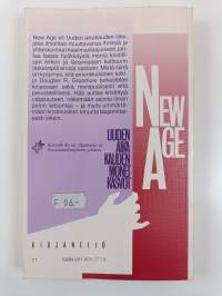 Uuden aikakauden monet kasvot : New Age -liikkeen tarkastelua