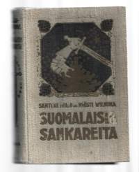 Suomalaisia sankareita - historiallisia kertomuksia