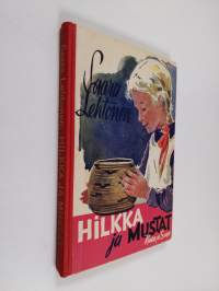 Hilkka ja mustat