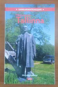Sankarimatkailijan Neuvosto-Tallinna
