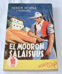 El Mooron salaisuus