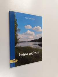 Valoa arjessa