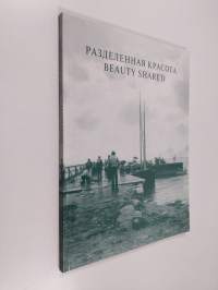 Beauty Shared - the finnish art society&#039;s 150th anniversary exhibition