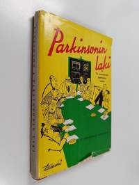 Parkinsonin laki eli Tie menestykseen paperisodan kautta