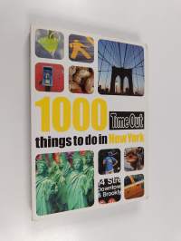 Time Out 1000 Things to Do in New York