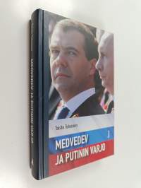 Medvedev ja Putinin varjo