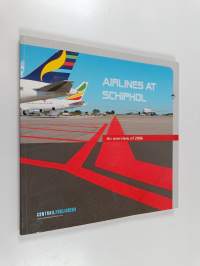 Airlines at Schiphol - An overview of 2006