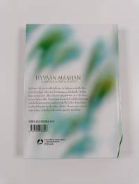 Hyvään maahan : kamppailua, kipua, kasvua