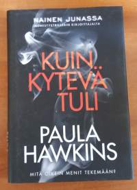 Kuin kytevä tuli
