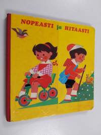 Nopeasti ja hitaasti