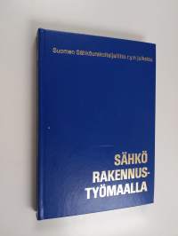 Sähkö rakennustyömaalla