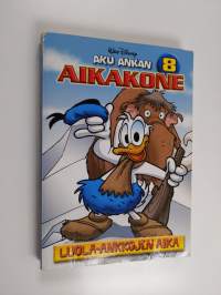 Aku Ankan aikakone 8 : Luola-ankkojen aika