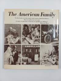 The American Family - A History in Photographs