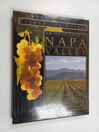 An Inside Look at Napa Valley