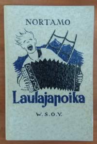 Laulajapoika - Lauluja ja nuotteja I-II